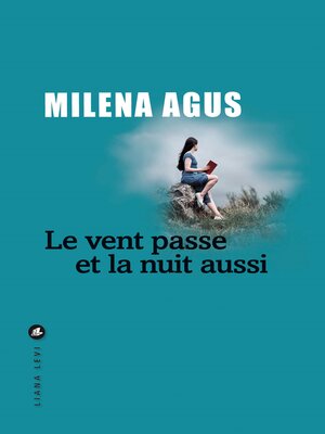 cover image of Le Vent passe et la nuit aussi